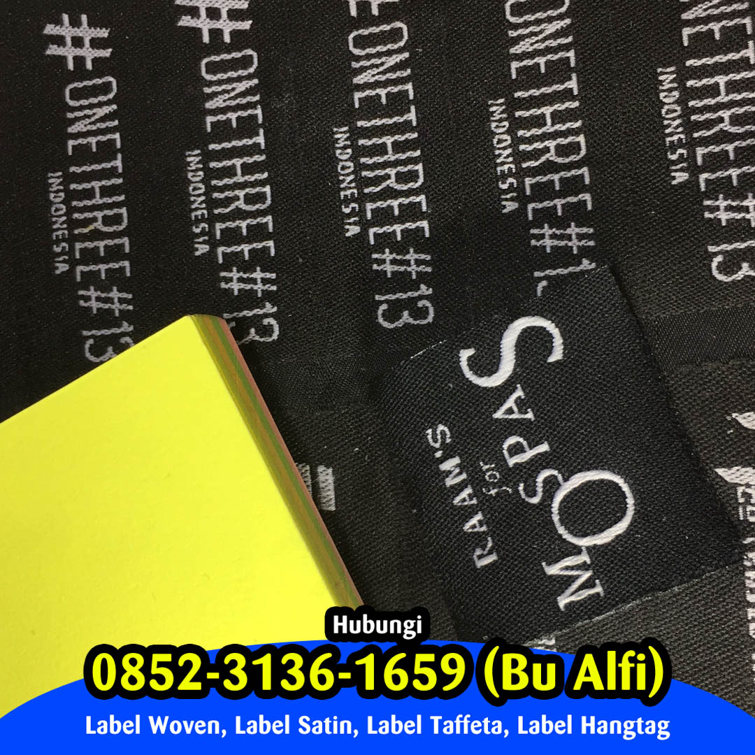  Pesan Label Hijab Rembang, Pesan Label Baju Rembang,  Pesan Label Kaos Rembang,  Pesan Label Woven Rembang,  Pesan Label Kulit Rembang,  Pesan Label Satin Rembang,  Pesan Label Hangtag Rembang,  Pesan Label Piterban Rembang,  Pesan Label Karet Rembang,  Pesan Label Tenun Rembang