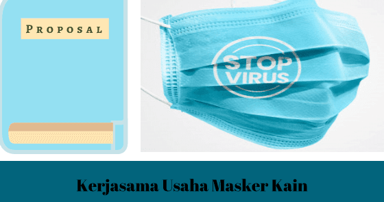 Pdf Contoh Proposal Kerjasama Usaha Masker Kain Tulisan Proposal