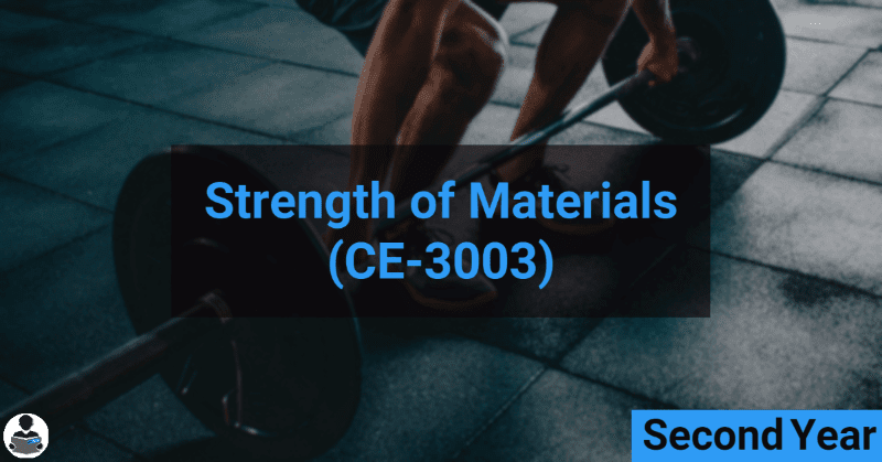 Strength of materials (CE-3003) RGPV notes CBGS Bachelor of engineering