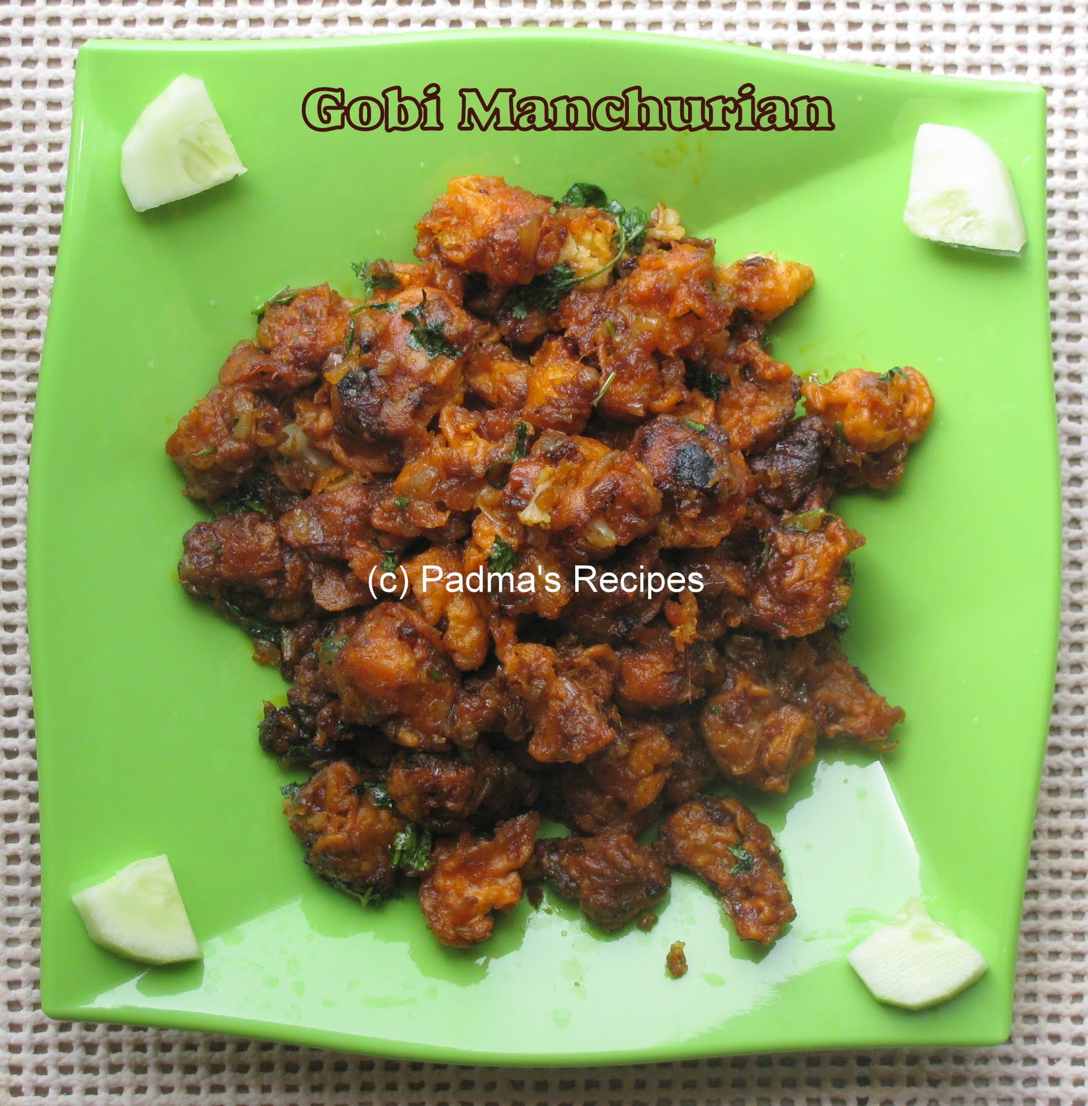 Padma's Recipes GOBI / CAULIFLOWER MANCHURIAN