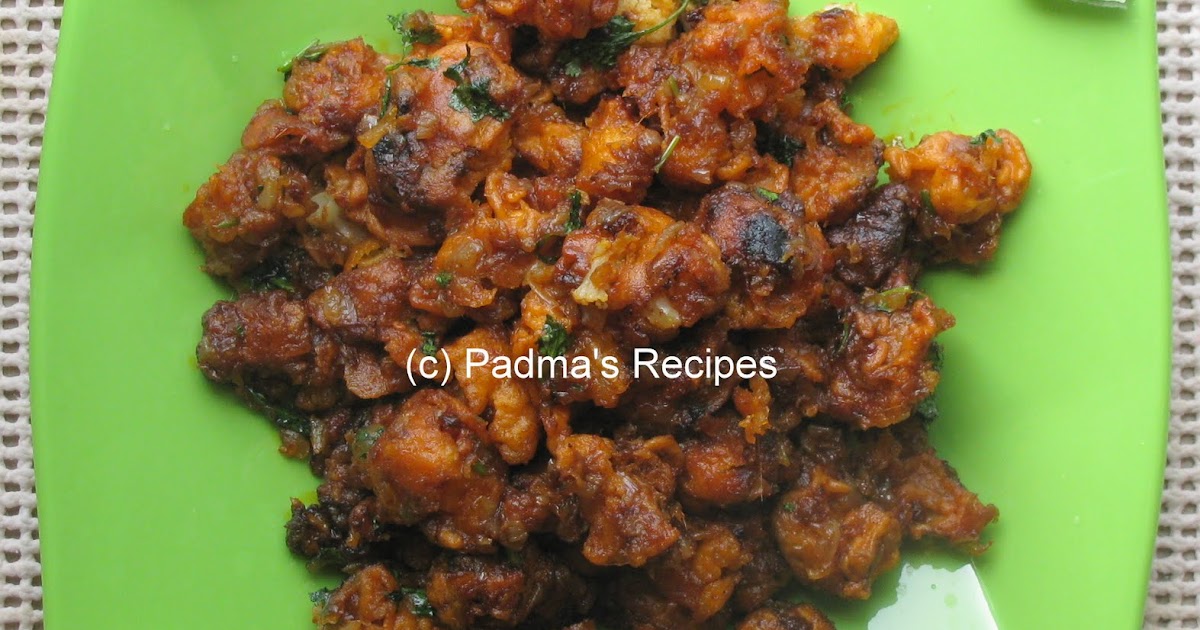 Padma's Recipes: GOBI / CAULIFLOWER MANCHURIAN
