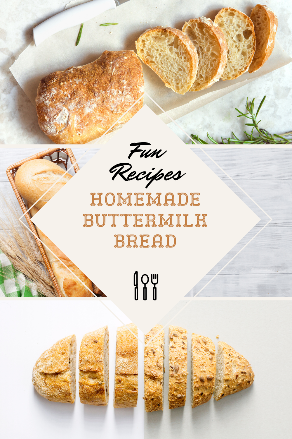 HOMEMADE BUTTERMILK BREAD RECIPE Just for Fun