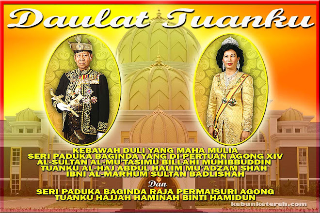 DULI YANG MAHA MULIA YANG DIPERTUAN AGONG