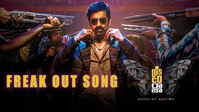 Freak Out Song Lyrics in Telugu  Disco Raja  Ravi Teja