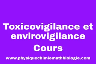 Cours de Toxicovigilance et envirovigilance PDF