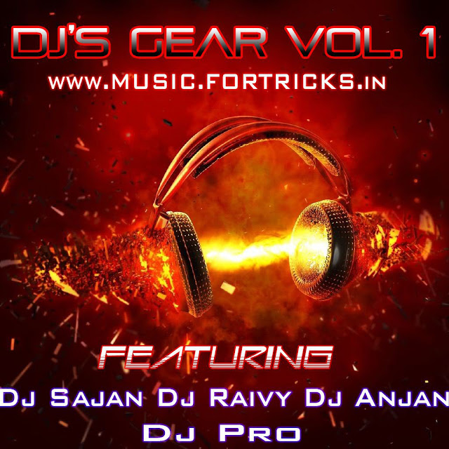 DJ's Gear Vol. O1 - Various DJs Full Album Mp3