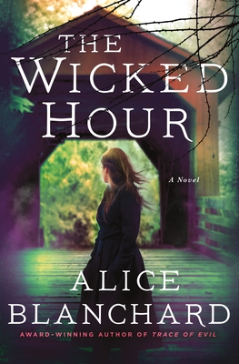 Review: The Wicked Hour by Alice Blanchard