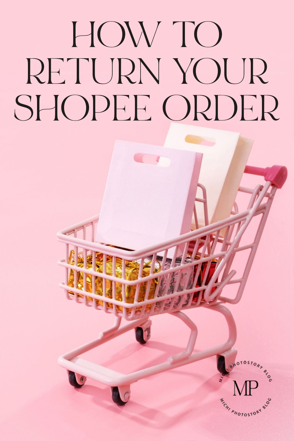 Michi Photostory How to Return Your Shopee Order