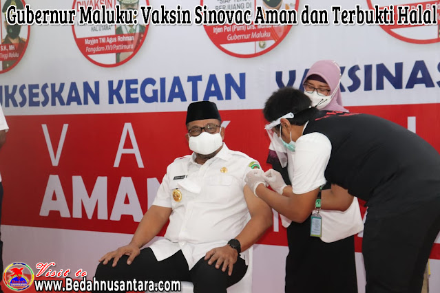 Gubernur Maluku: Vaksin Sinovac Aman dan Terbukti Halal 1 gub%2Bvaksin