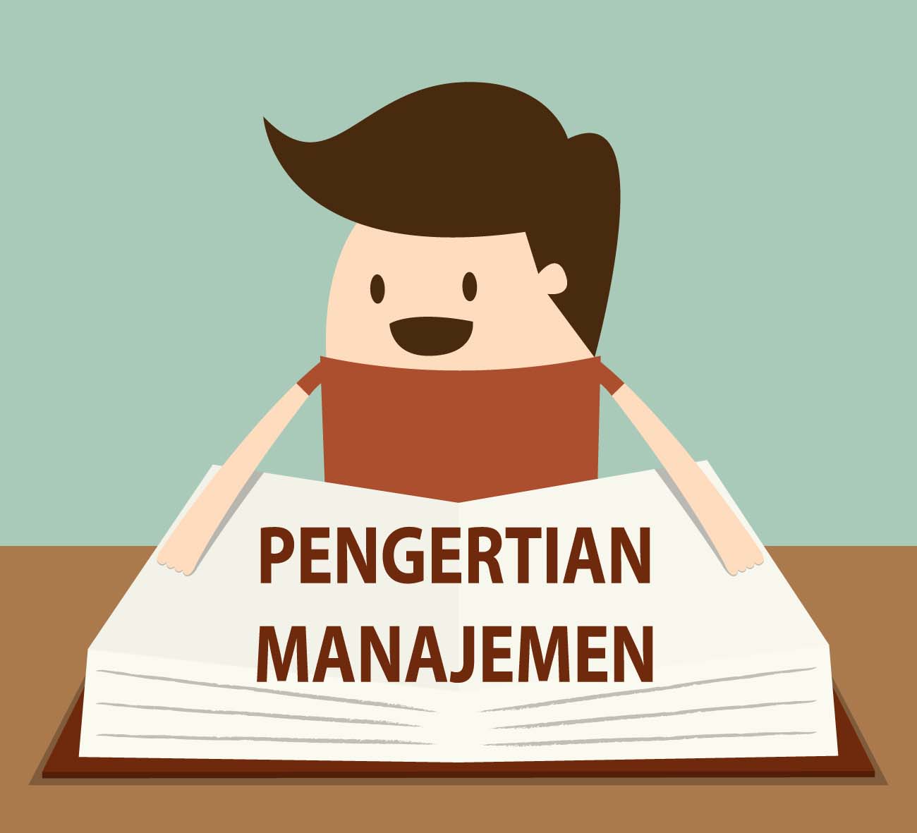 Sebutkan Pengertian Manajemen Menurut Para Ahli Sebutkan