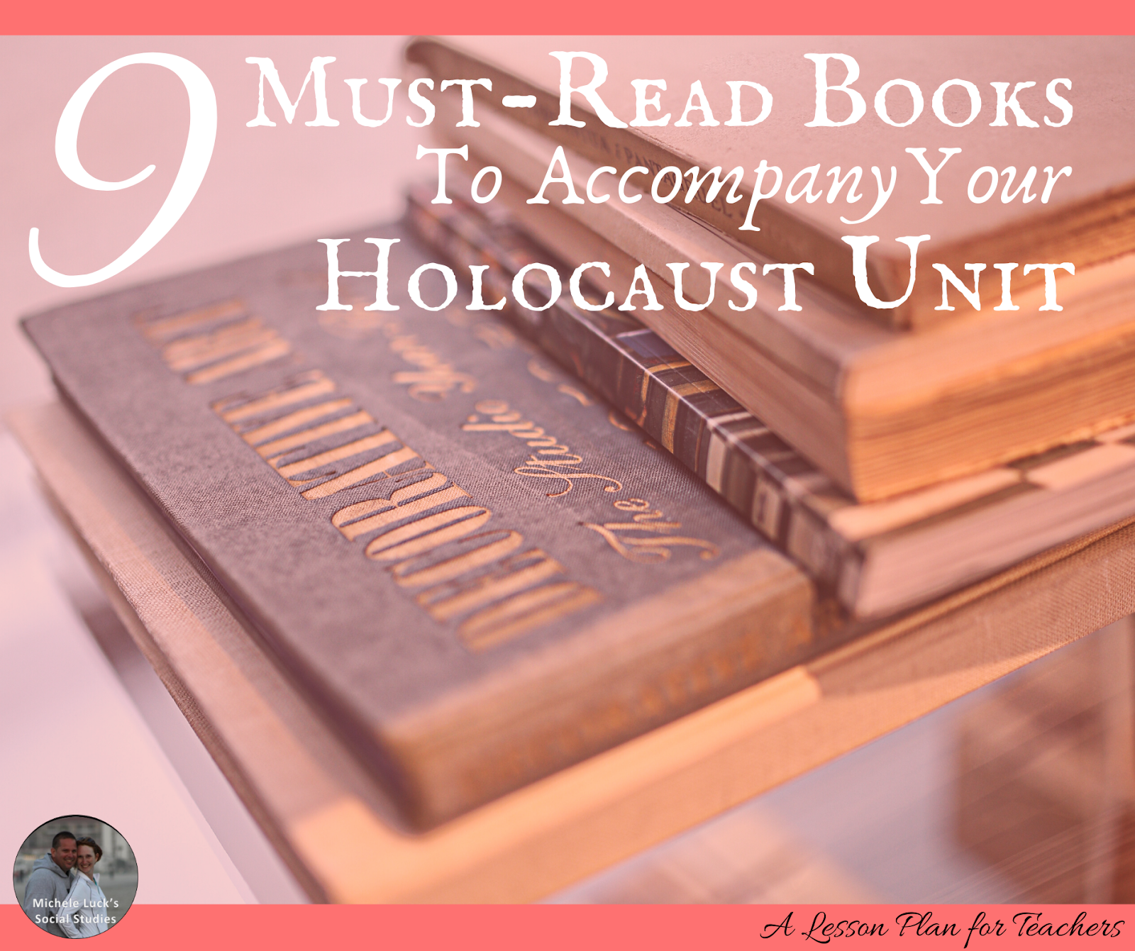 9 Must Read Books To Accompany Your Holocaust Unit A Lesson Plan