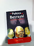 The Politics of Betrayal