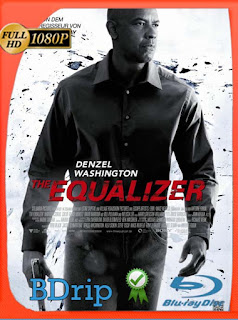 The Equalizer: El protector (2014) BDRIP 1080p Latino [GoogleDrive] SXGO