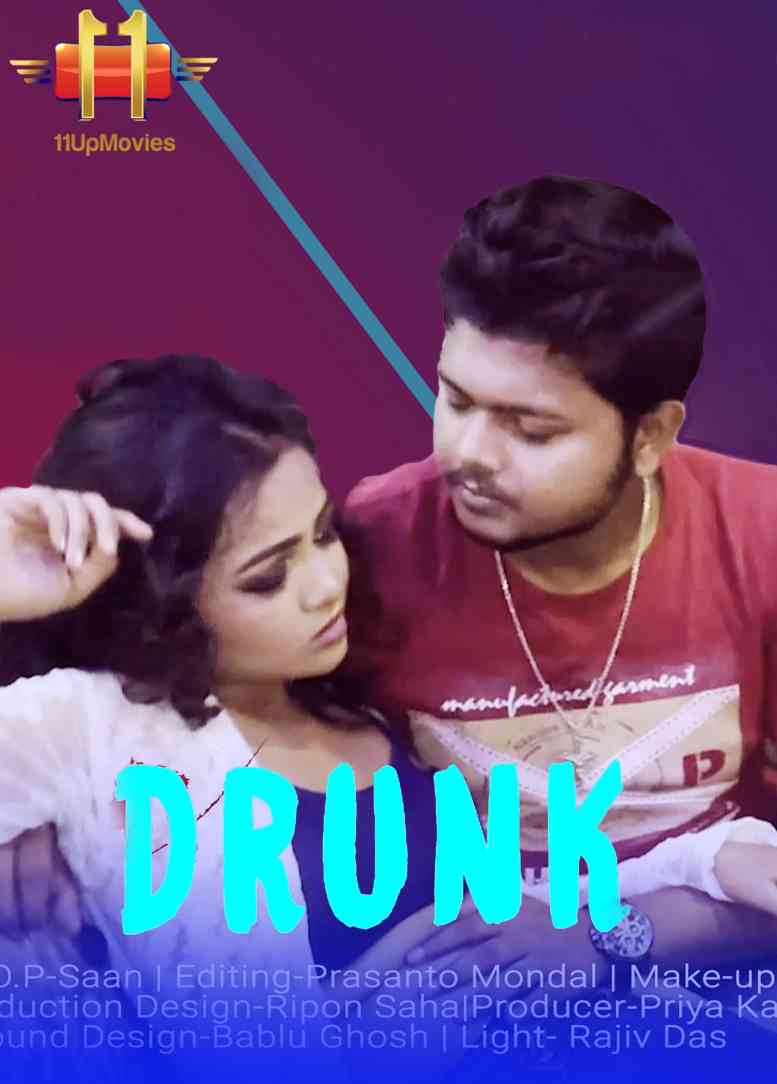 Drunk (2021) Hindi | 11 Up Movies Short Flim | 720p WEB-DL | Download | Watch Online