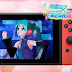 Hatsune Miku is back, baby! And she is GORGEOUS on Switch