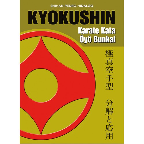BUDOKAN blog de artes marciales : KYOKUSHIN KARATE KATA ÔYÔ BUNKAI