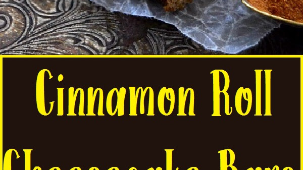 Cinnamon Roll Cheesecake Bars