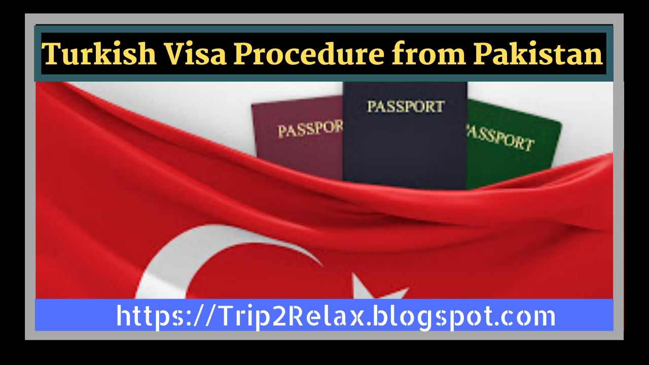 How can Pakistanis Apply for a Turkey Visa?