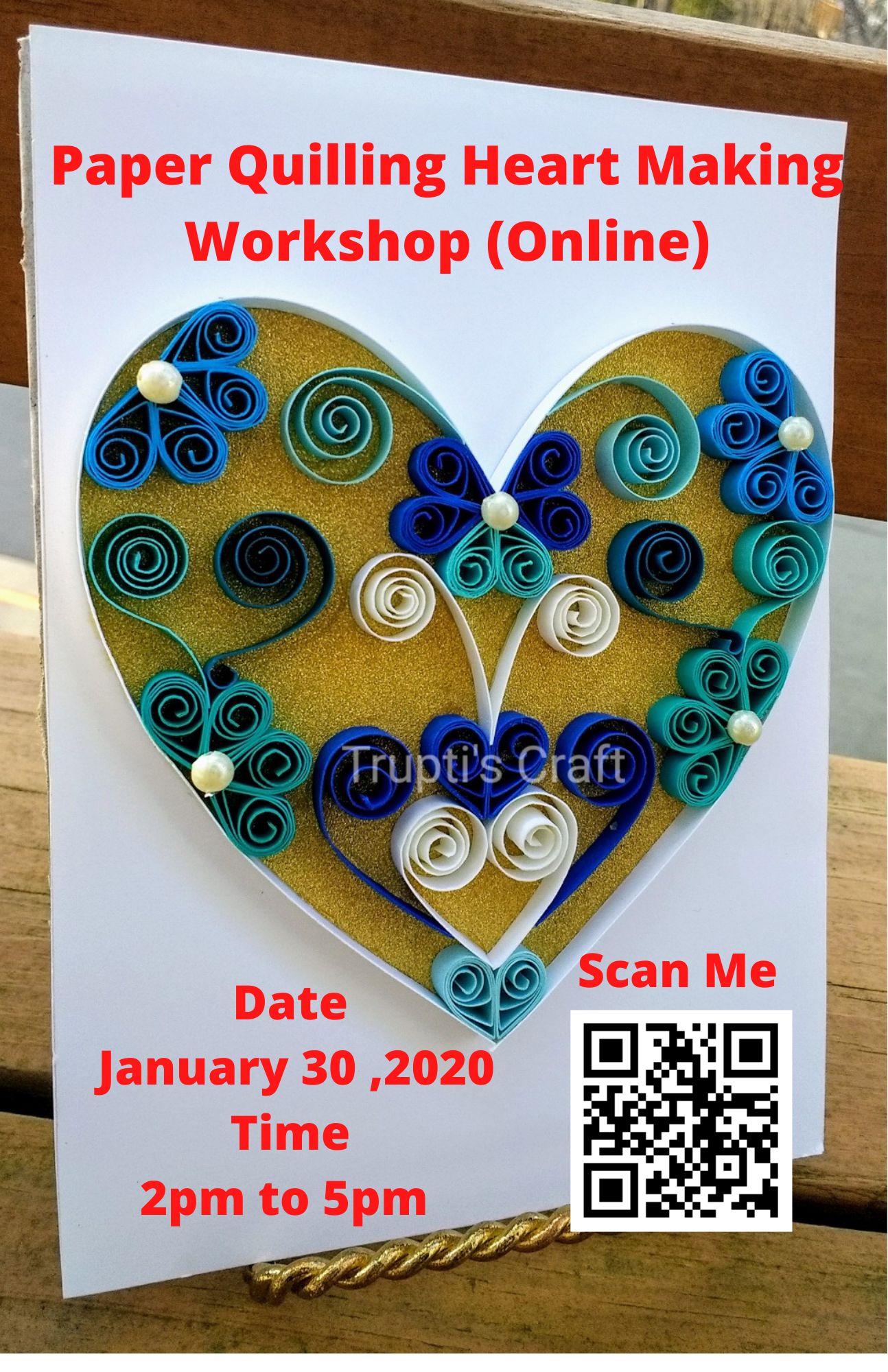 Trupti's Craft Paper Quilling Heart Making Via Workhouse Arts Center, Lorton
