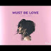 Camila Cabello - Must Be Love 