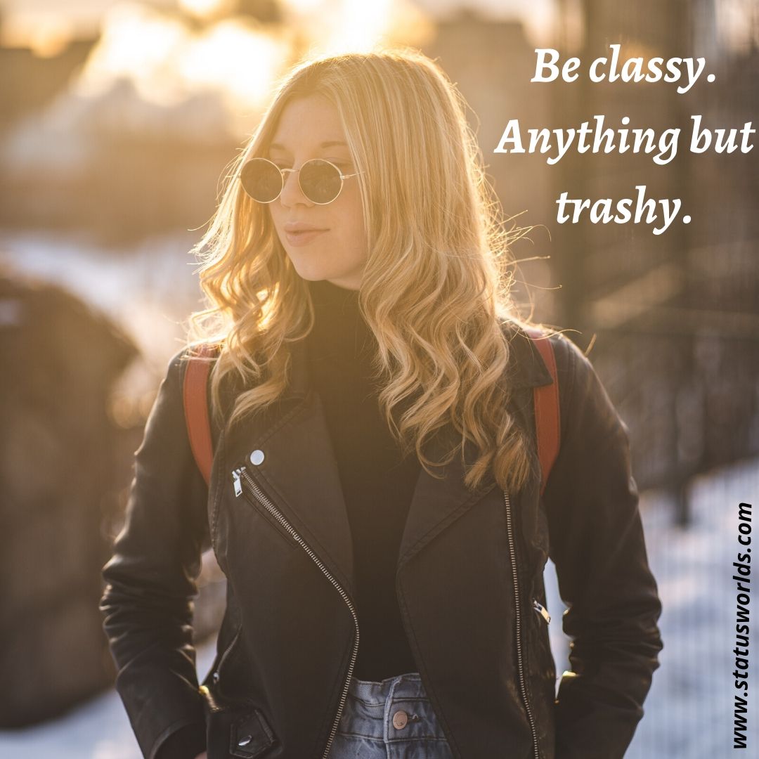 200+ Classy Captions, Status & Quotes For Classy People Status World
