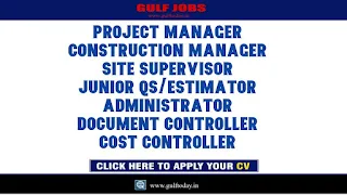 Qatar Jobs 2021-Project Manager-Construction Manager-Site Supervisor-Junior QS/Estimator-Administrator-Document Controller-Cost Controller