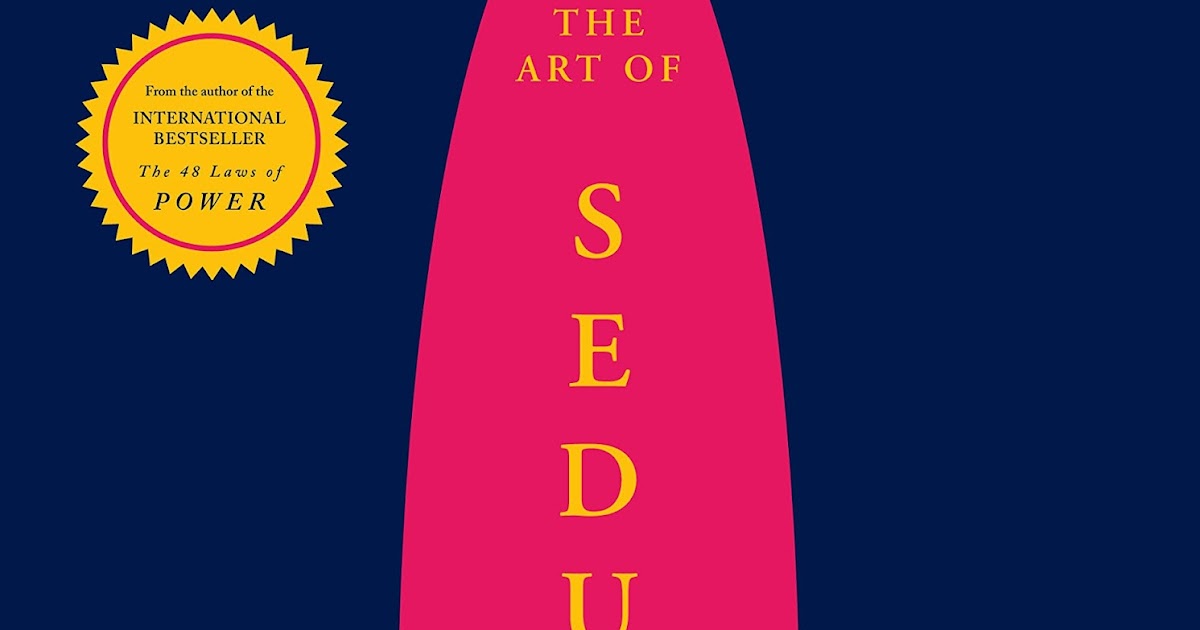 Judul: The Art Of Seduction Penulis: Robert Greene Penerbit: Penguin Books,...