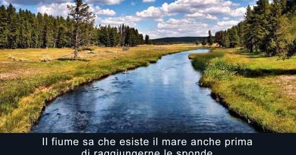 Aforismario Aforismi Frasi E Proverbi Sui Fiumi