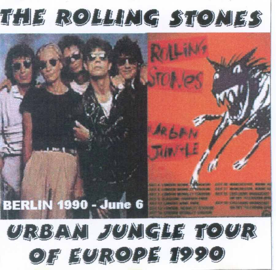 bootleg addiction: Rolling Stones: Berlin 1990 - June 6 bootleg addiction: Rolling Stones: Berlin 1990 - June 6