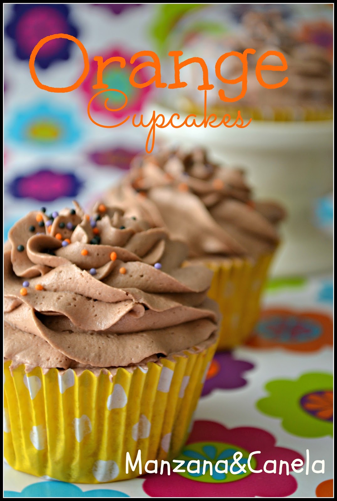 Manzana&Canela: Los mejores Cupcakes de Naranja del Mundo Mundial
