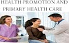 Primary Health Care and health promotion/There were many factors that inspired PHC/Primary care includes