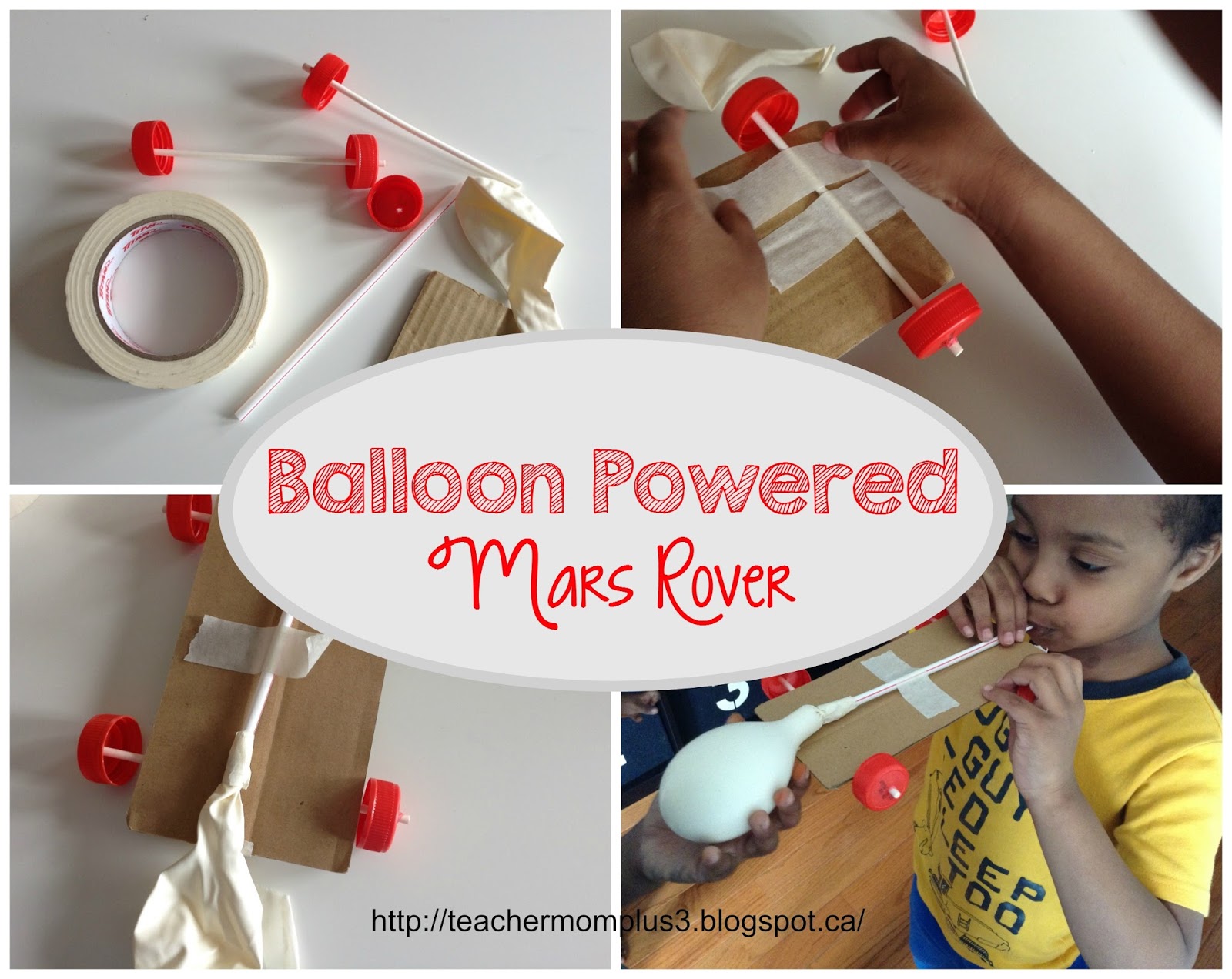 TeacherMomPlus3 Balloon Powered Mars Rover