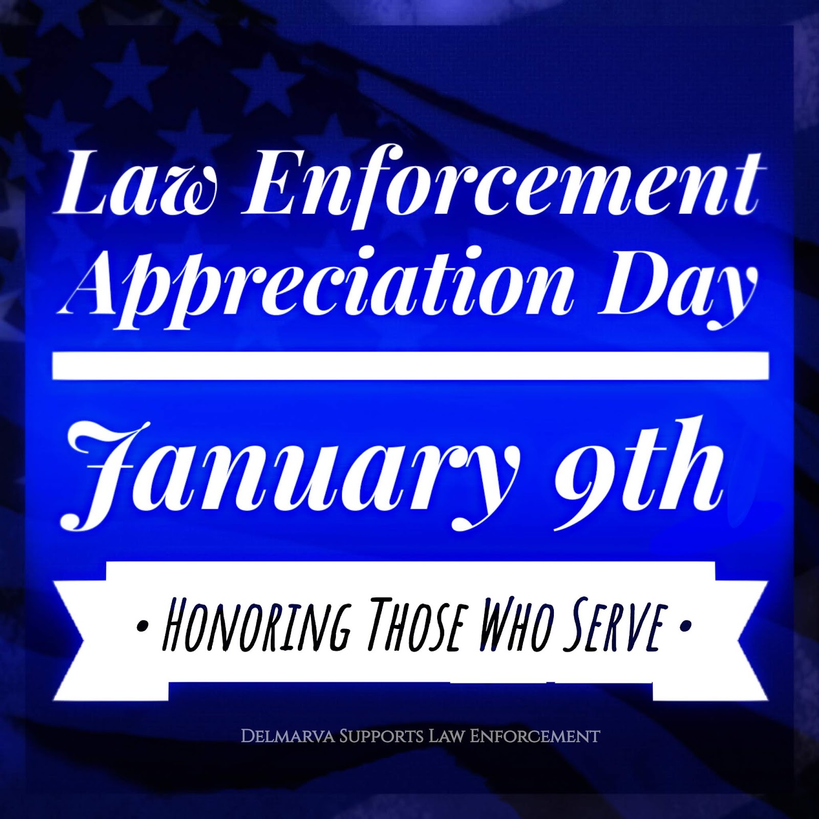 Delmarva Supports Law Enforcement: National Law Enforcement