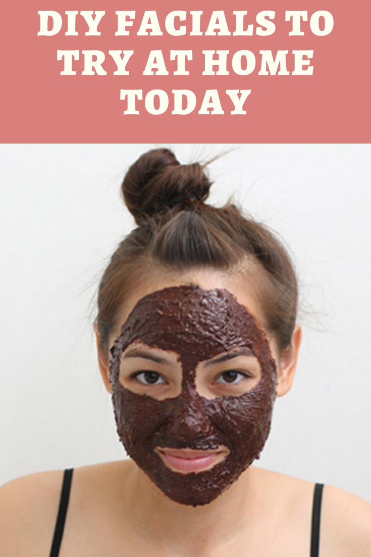DIY Facials to Try At Home Today