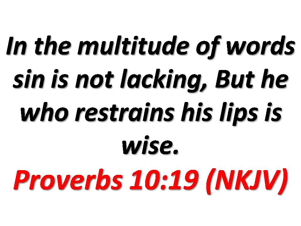 Jesus Is My Hero Think Before You Speak A Rationing Of Words