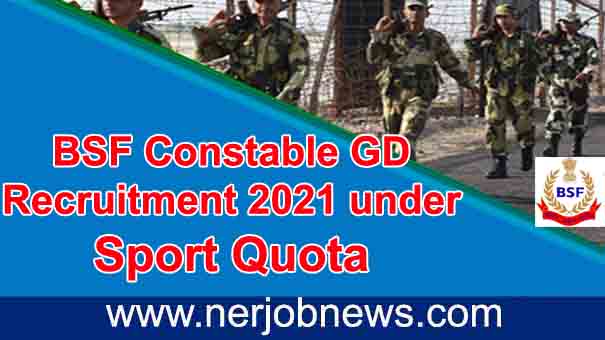 BSF Constable GD Recruitment 2021