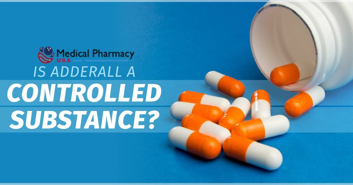 Medical Pharmacy USA What is Adderall? How should I