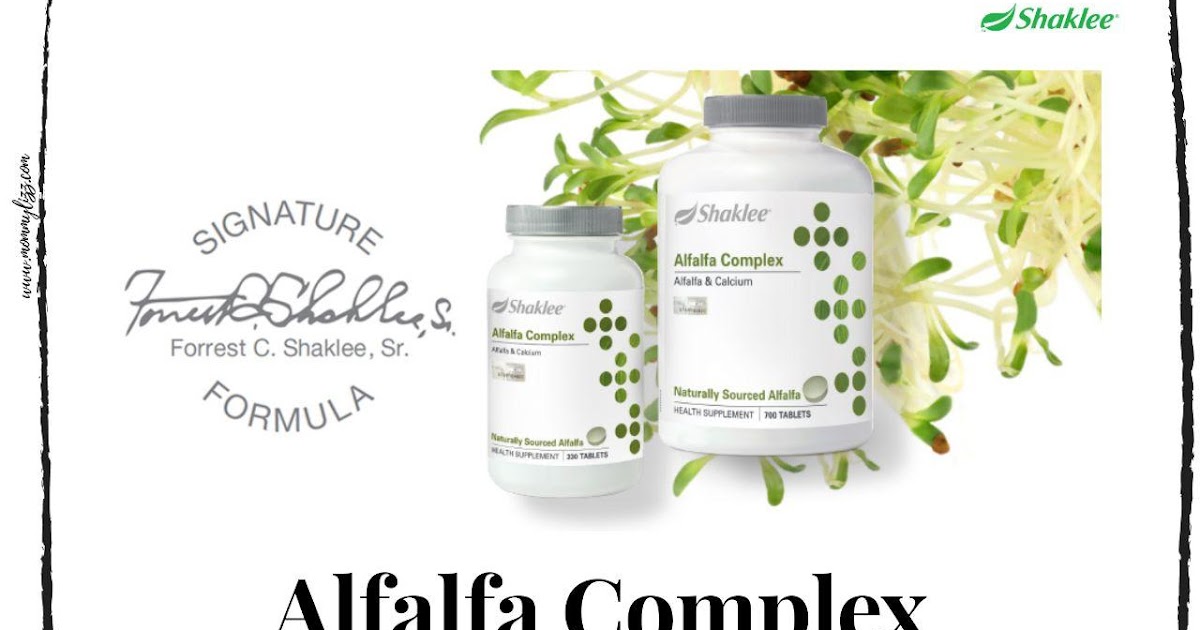 Alfalfa Complex Shaklee Keistimewaan, Kebaikan dan Testimoni