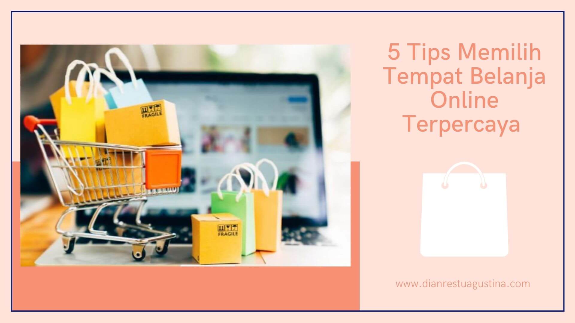 Berbelanja Aman dan Nyaman: Panduan Lengkap Memilih Tempat Jual Online Terpercaya di Era Digital