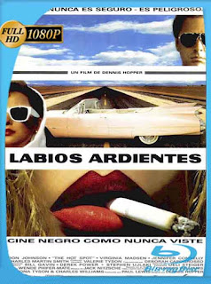 Labios Ardientes (1990) HD [1080p] Latino [GoogleDrive] SXGO