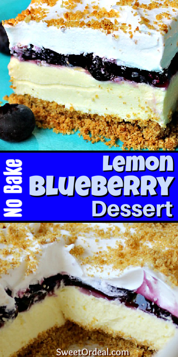 No Bake Lemon Blueberry Dessert | 13 x 9, blueberry, Cool Whip, graham ...