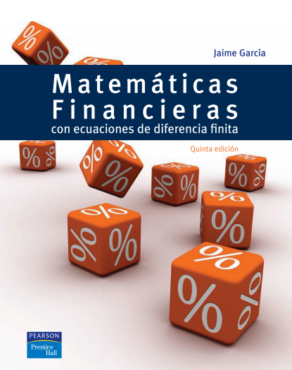 Manual Matematicas Financieras con Ecuaciones de Diferencia Finita[PDF][Esp][UL]