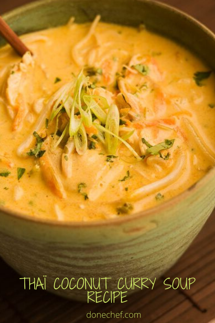 THAÏ COCONUT CURRY SOUP RECIPE