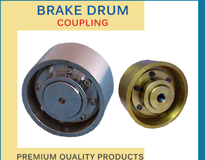 Brake Drum Coupling Brake Drum Gear Coupling Manufacturer
