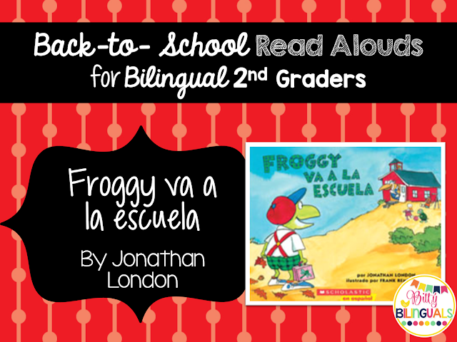 Bitty Bilinguals - Back-to-School Read Alouds for Bilingual 2nd Graders