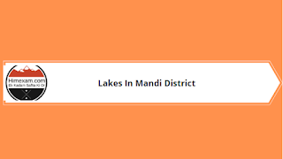 Lakes In Mandi District Lakes In Mandi District