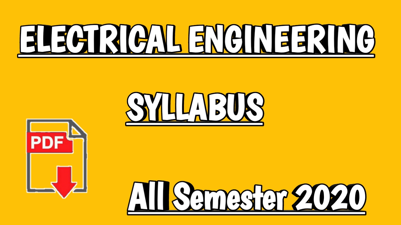 Electrical Engineering Syllabus Pdf 2020 Download Polytechnic Pdf