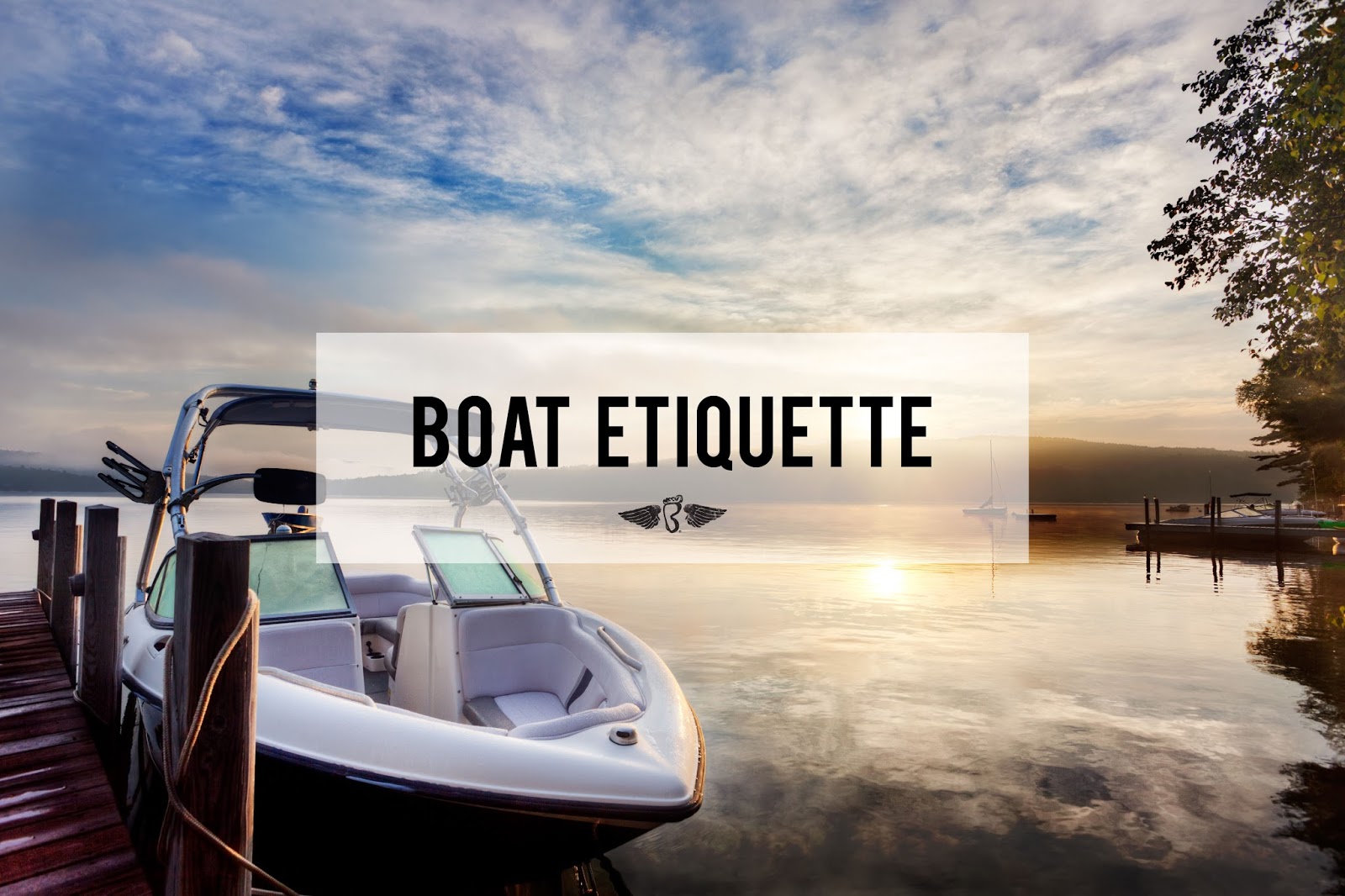 A Fork in the Road Boating Ettiquette 101
