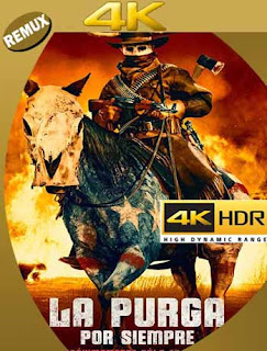 La purga por siempre (2021) 4K REMUX 2160p UHD [HDR] Latino [GoogleDrive]