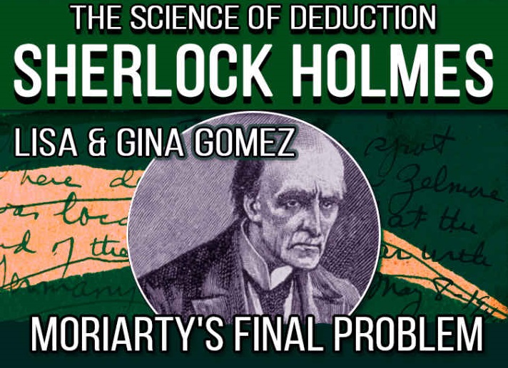 Review Moriarty's Final Problem I Hear of Sherlock Everywhere